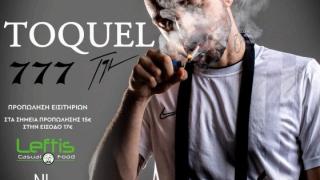 Το Σάββατο το Fidele Night Club υποδέχεται τον Toquel!