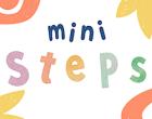 Mini Steps