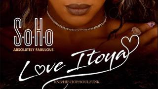 Η εκρηκτική LOVE ITOYA έρχεται στο SoHo Absolutely Fabulous!