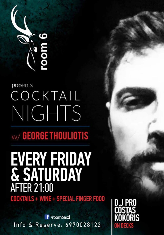Cocktail βραδιές δια χειρός Γιώργου Θουλιώτη κάθε Παρασκευή και Σάββατο στο Room 6