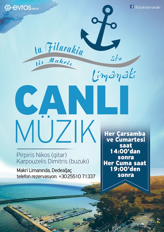 Makri limanında: Her hafta "Filarakia" lokantada canlı müzik var