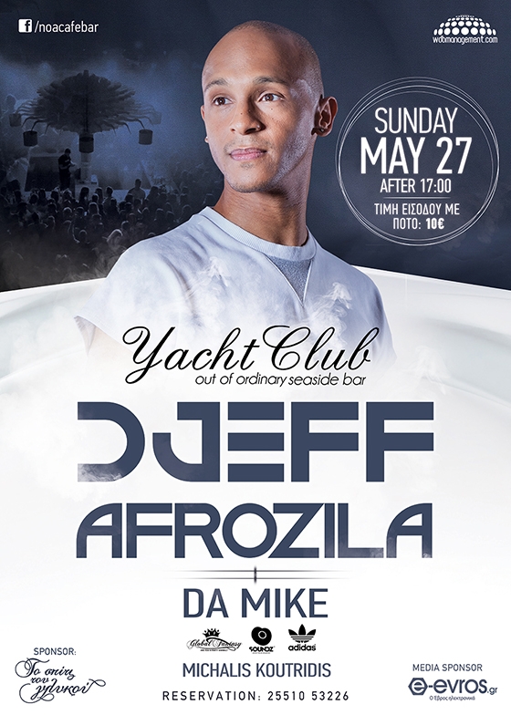 Ο DJeff Afrozila έρχεται στο Yacht Club για την... έναρξη του καλοκαιριού