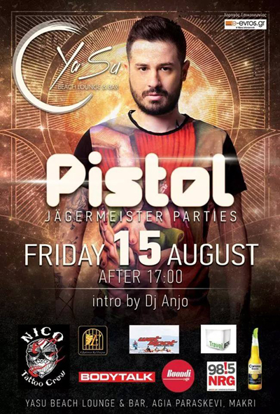 Ο dj Pistol τον Δεκαπενταύγουστο στα decks του 'Yasu'.