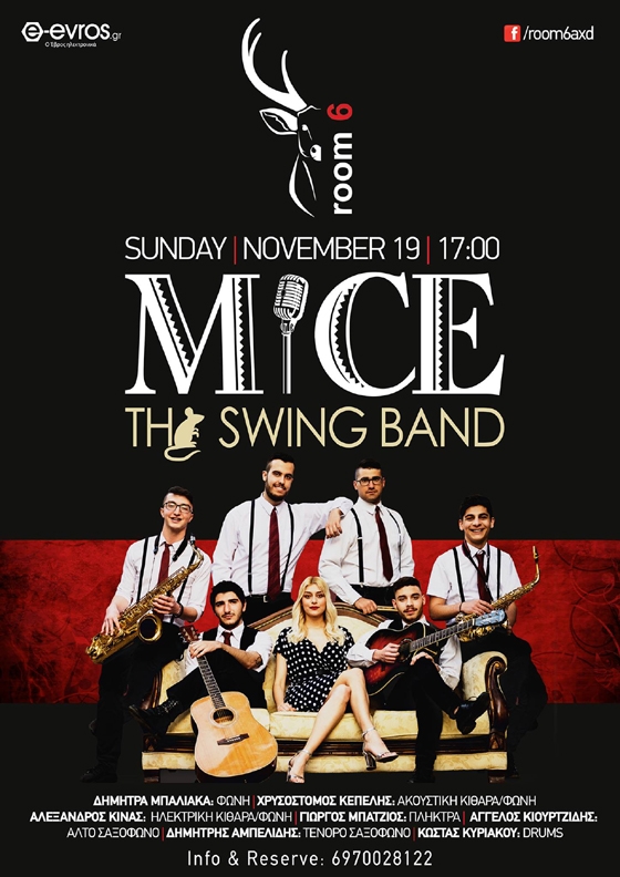 Το συγκρότημα "Mice the Swing Band" θα εμφανιστεί live στο Room 6