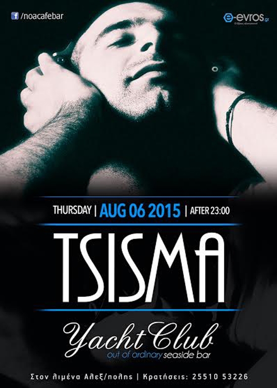 Ο πετυχημένος συνδυασμός dj Tsisma και Yacht Club τη Πέμπτη ξανά μαζί