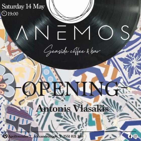 "Anemos" season opening with Antonis Vlasakis!